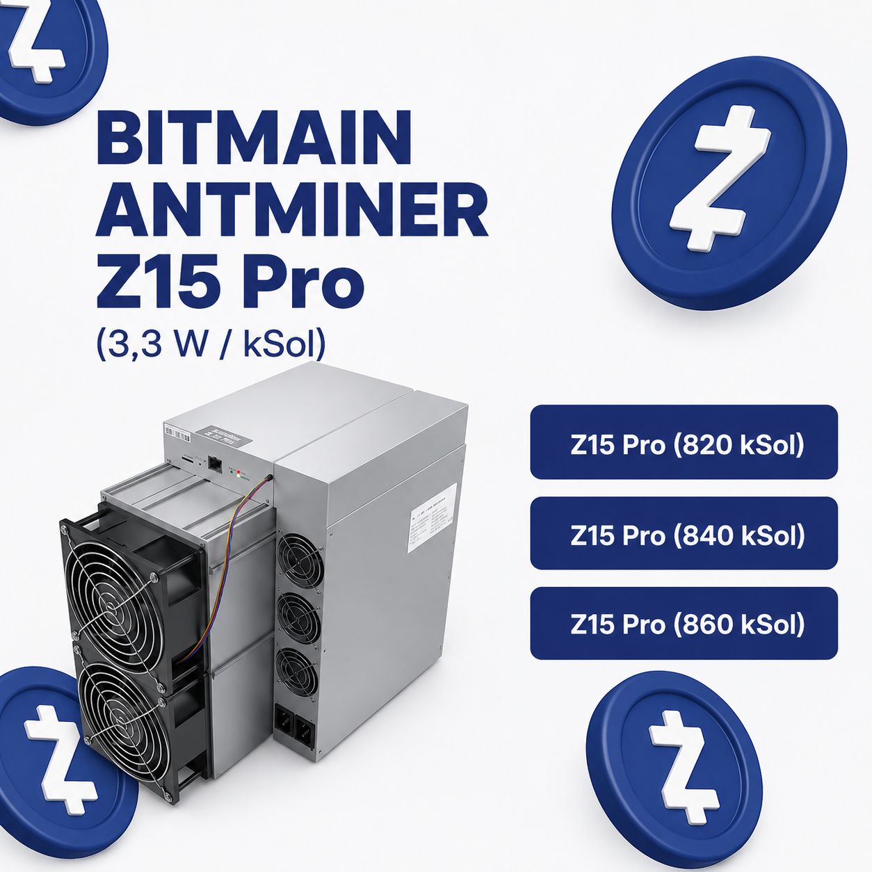 Bitmain Antminer Z15 Pro – (820/840/860) KSol/s ZCash